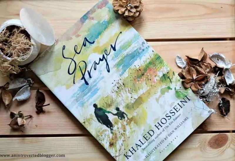 Sea Prayer by Khaled Hosseini